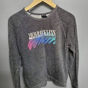 Young and Reckless Crew Neck Sweatshirt